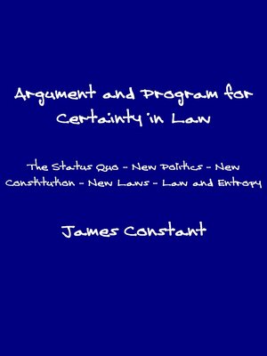 cover image of Argument and Program for Certainty in Law